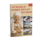 Livro Digital + 20 Sobremesas Zero Açúcar